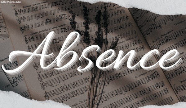 Absence |Poem|