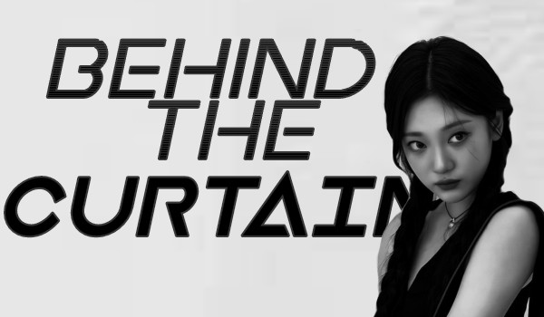 Behind the Curtain|Choi Minju