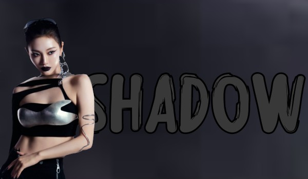 Shadow|Choi Minju
