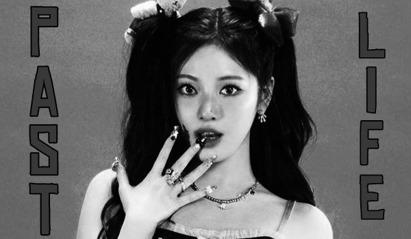 Past Life|Choi Minju