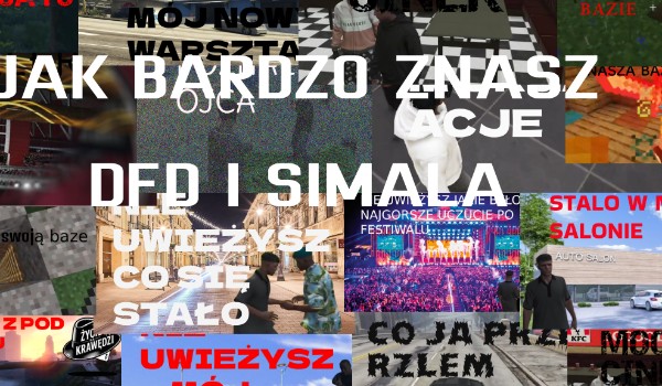 Jak Bardzo Znasz DFD i Simala