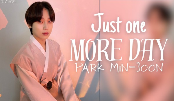 Just One More Day | Park Min-joon