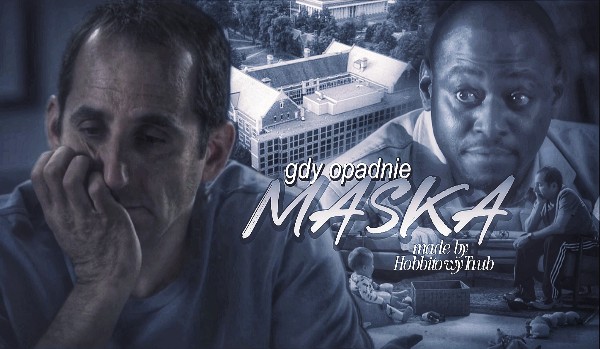 Gdy opadnie maska ~ Taubman fanfic | House MD