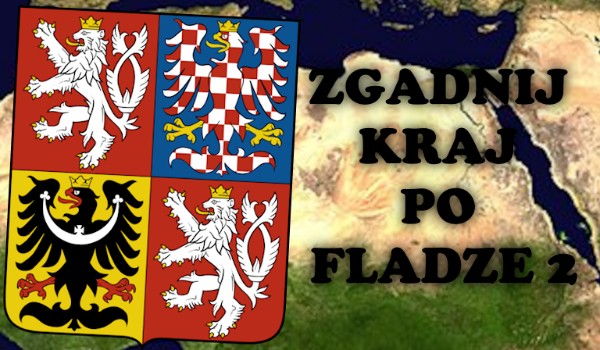 !ZGADNIJ KRAJ PO FLADZE 2!