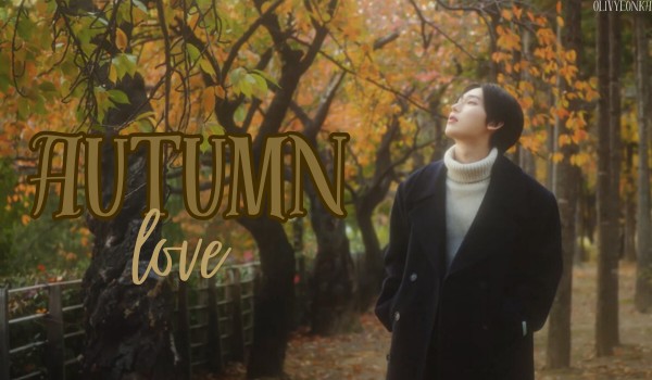Autumn love | Park Min-joon