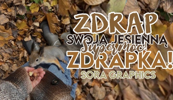 Zdrap swoją jesienną supermoc!