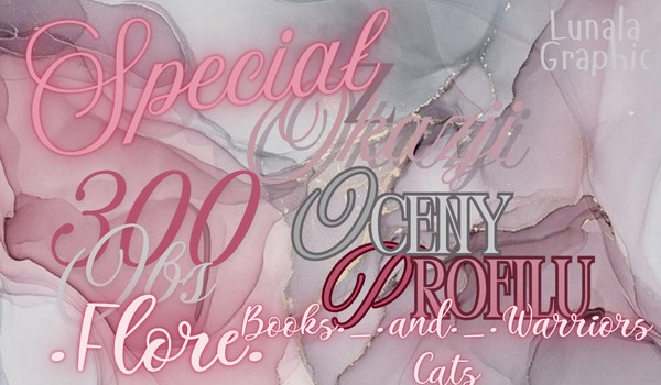 Ocenianie profilu .Flore. i Books._.and._.WarriorsCats