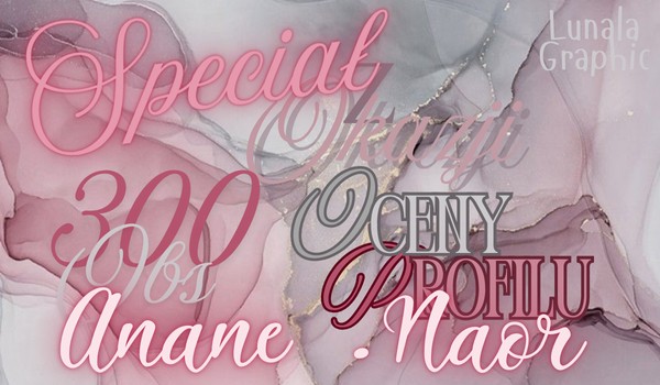 Ocenianie profilu Anane i .Naor