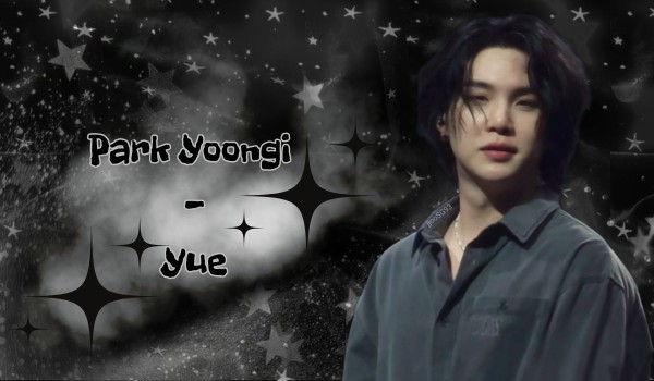 Park Yoongi – Yue