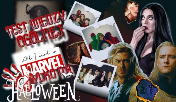 Test wiedzy o Marvelu (Nie) tylko na Halloween!