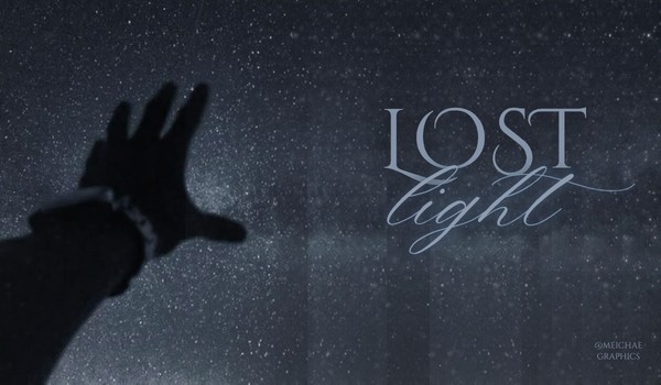 lost light • one shot