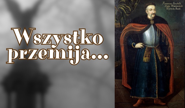 Wszystko przemija…