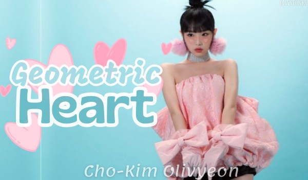 Geometric Heart | 2nd mini album Cho-Kim Olivyeon