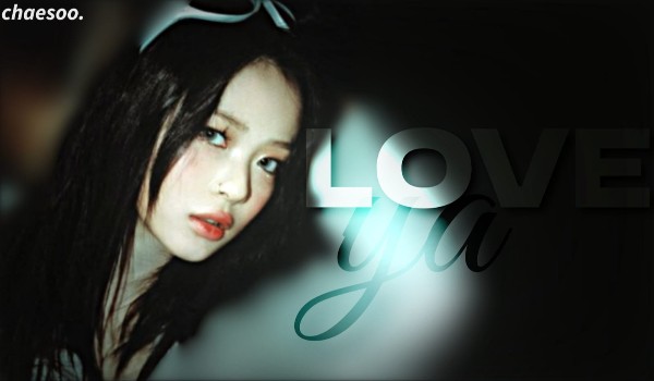 Love ya | Choi Yeonji