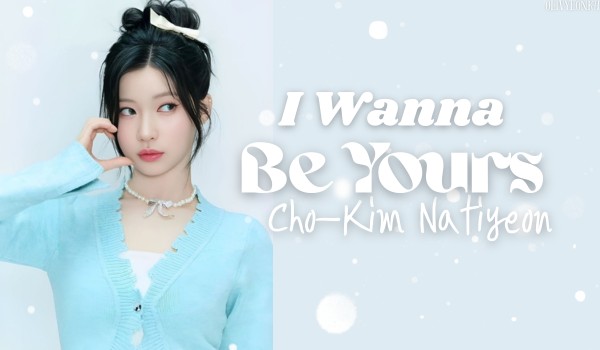 I Wanna Be Yours | Cho-Kim Natiyeon (cover)