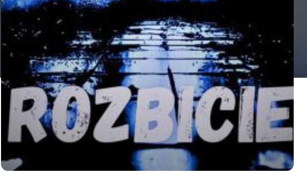„Rozbicie” #2 Wolność