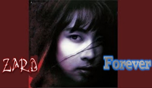 ZARD – Forever – Tłumaczenie
