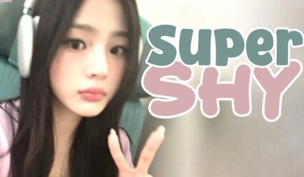 Super Shy | #5