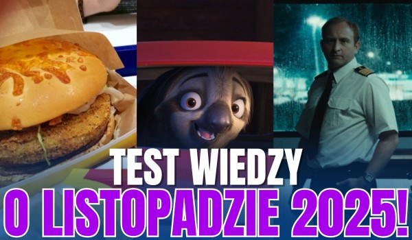 Test wiedzy o listopadzie 2025!