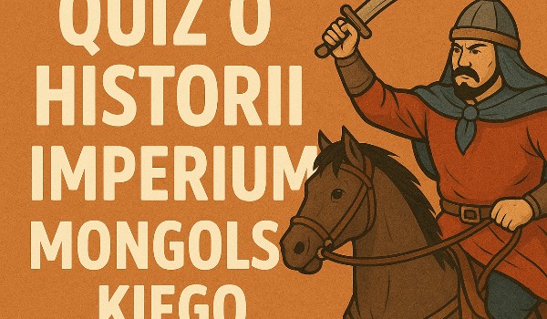 HISTORIA IMPERIUM MONGOLSKIEGO