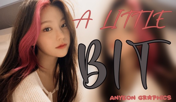 A LITTLE BIT|Kim Nari