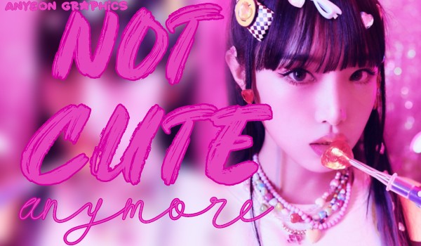 NOT CUTE ANYMORE|Hwang Min-seo (cover)