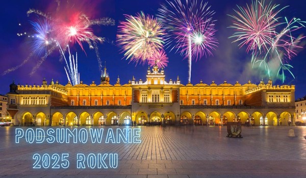 Podsumowanie 2025 roku