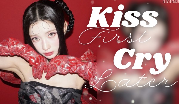 Kiss first, Cry later | 2nd mini album Cho-Kim Natiyeon