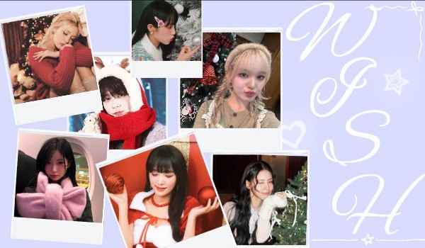 Wish |Hwang Chaeyoung (ft.Hwang Minseo, Chae Jiwoo, Park Lily, Cho Kim Olivyeon, Hwang Jihyung, Cho-kim Natiyeon)