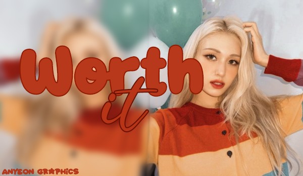 Worth It|Airi
