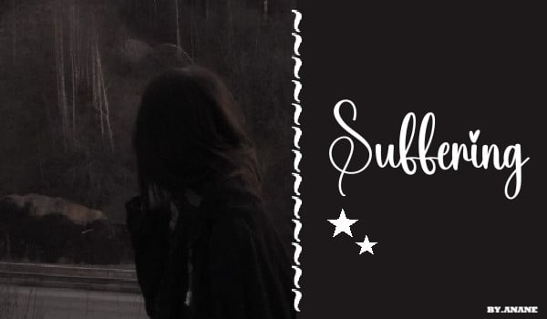Suffering
