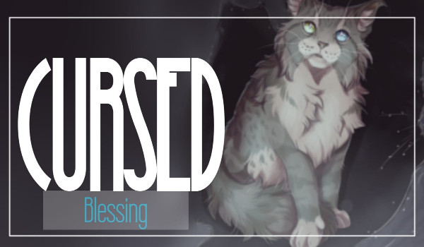 Cursed blessing |One shot|
