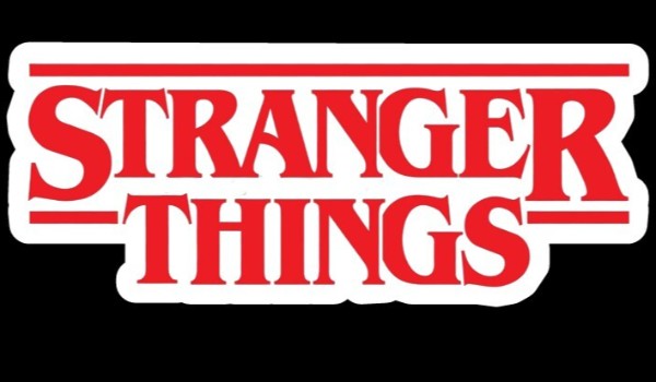 STRANGER THINGS (2)