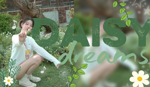 Daisy dreams|Kim Yongseo