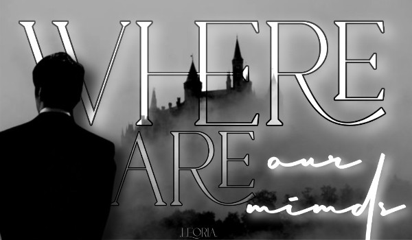 Where are our minds|0;00|introduction