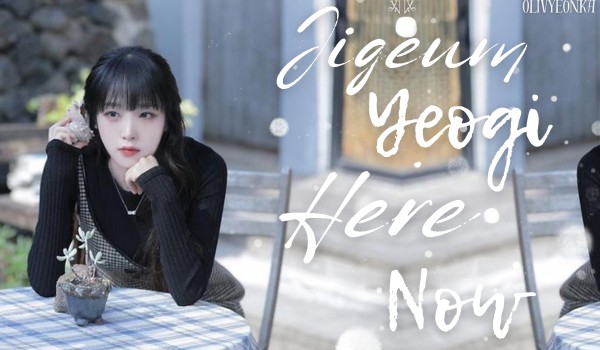 Jigeum, yeogi (here, now) | Cho-Kim Olivyeon