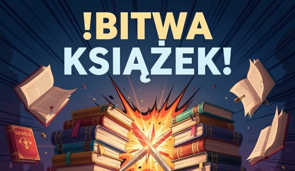 BITWA KSIĄŻEK!!!