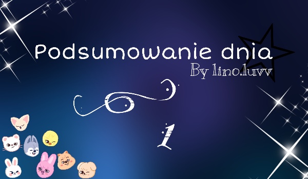 Podsumowanie dnia #1