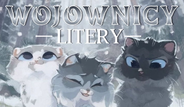 „Wojownicy” w literach!