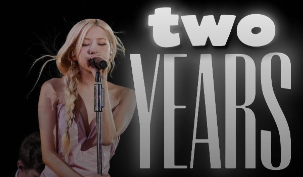 Two Years [~•ONE SHOT•~]