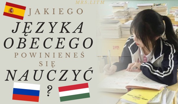 Jakiego języka obcego powinieneś się nauczyć?