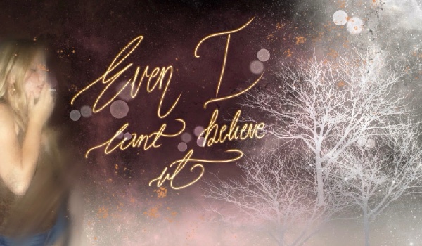 Even I can’t believe it. (Part 2)