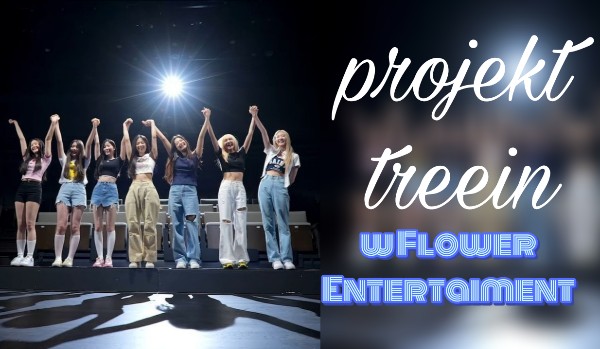 Projekt treein w flower Entertaiment