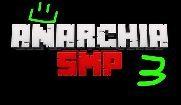 Anarchia SMP 3