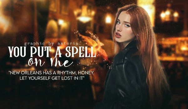 𝓨𝓸𝓾 𝓹𝓾𝓽 𝓪 𝓼𝓹𝓮𝓵𝓵 𝓸𝓷 𝓶𝓮