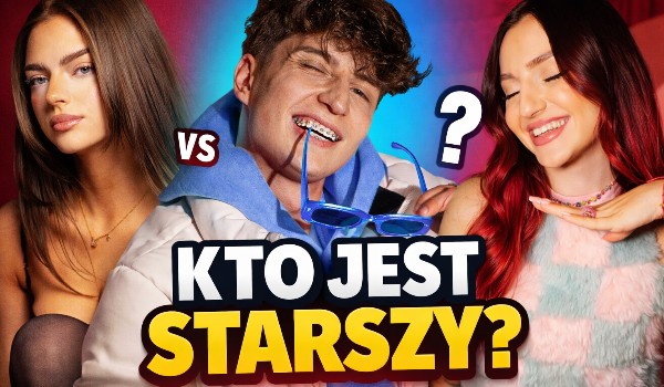 Influenserzy – kto jest starszy?