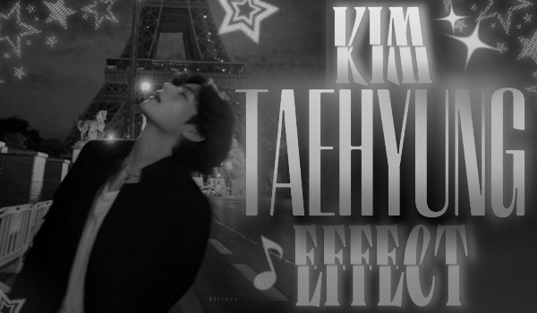 •Kim Taehyung effect• pt.2
