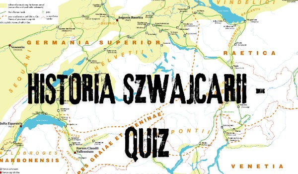 HISTORIA SZWAJCARII