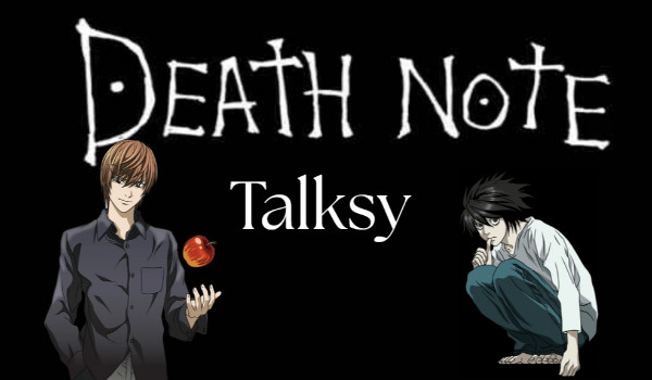 Death Note talksy #9