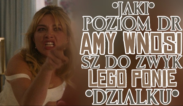 Jaki poziom dramy wnosisz do zwykłego poniedziałku?